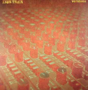 2LP Zion Train: Versions  402574