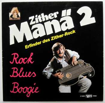 Album Zither-Manä: Zither-Manä 2 - Rock Blues Boogie