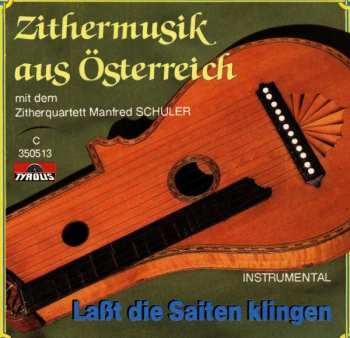 CD Zitherquartett Manfred Schuler: Zithermusik Aus Österreich 407458