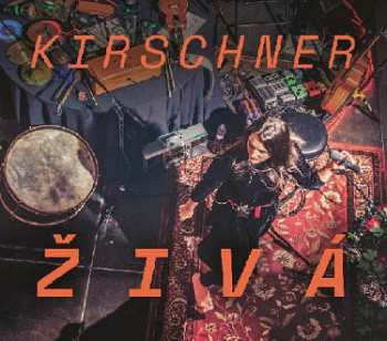 Album Jana Kirschner: Živá