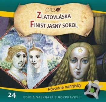Album Najkrajsie Rozpravky: Zlatovlaska / Finist Jasny Sokol