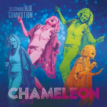 Album Zoe Schwarz Blue Commotion: Chameleon