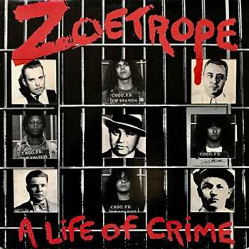 Album Zoetrope: A Life Of Crime