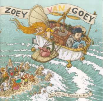 Album Zoey Van Goey: The Cage Was Unlocked All Along