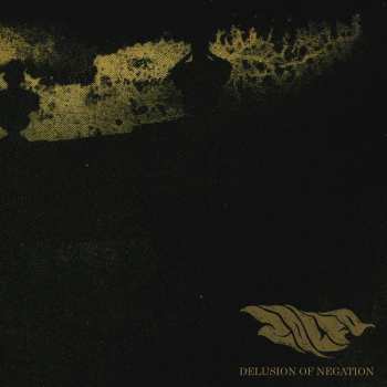 Album Zolfo: Delusion Of Negation