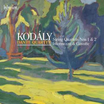 Album Zoltán Kodály: String Quartets Nos 1 & 2 · Intermezzo & Gavotte