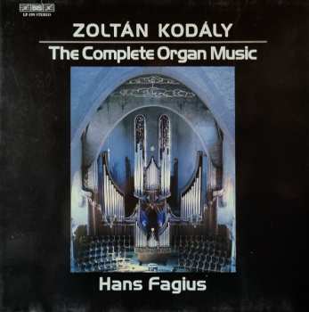 Album Zoltán Kodály: The Complete Organ Music