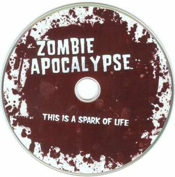 CD Zombie Apocalypse: This Is A Spark Of Life 302495