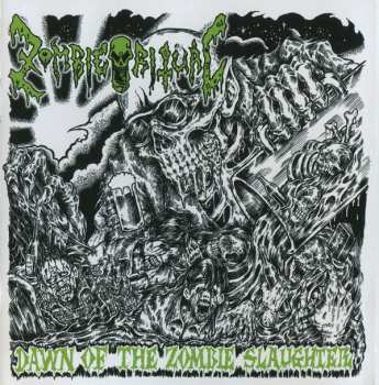Album Zombie Ritual: Dawn Of The Zombie Slaughter