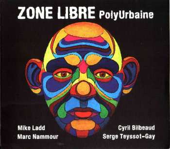 Album Zone Libre: PolyUrbaine