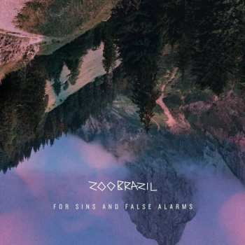 Album Zoo Brazil: For Sins And False Alarms