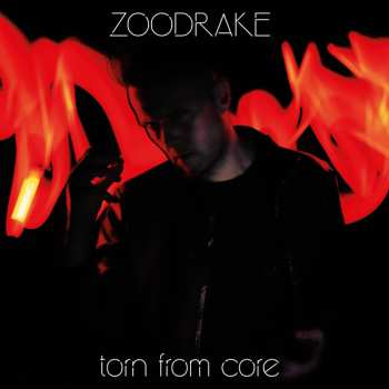 Album Zoodrake: torn from core