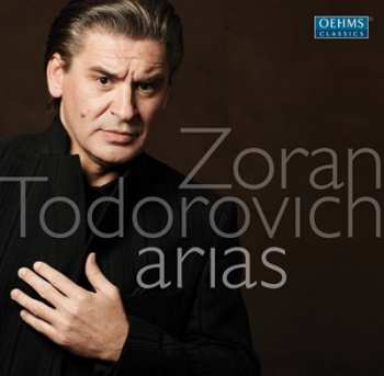 Album Zoran Todorovich: Arias