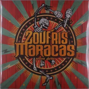 Zoufris Maracas: Prison Dorée
