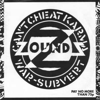 Album Zounds: Can't Cheat Karma / War / Subvert