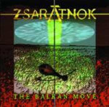 Album Zsarátnok: The Balkan Move