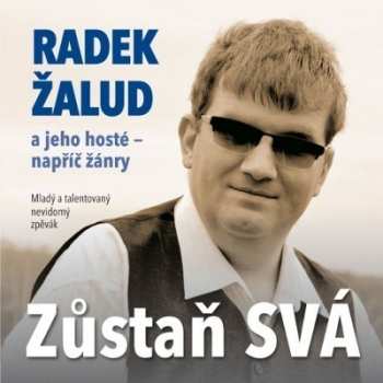 Album Radek Žalud: Zůstaň svá