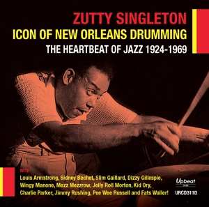 Album Zutty Singleton: Icon Of New Orleans Drumming:heartbeat Of Jazz