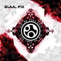 CD Zuul FX: Live Free Or Die DIGI 387158
