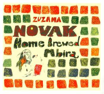 Album Zuzana Novak: Home Brewed Mbira