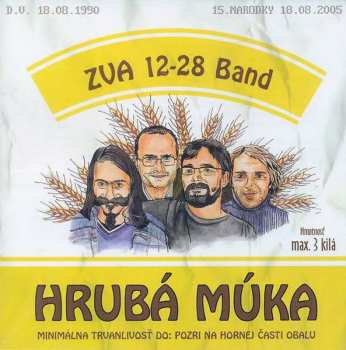 Album Zva 12-28 Band: Hrubá Múka