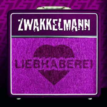 Album Zwakkelmann: Liebhaberei