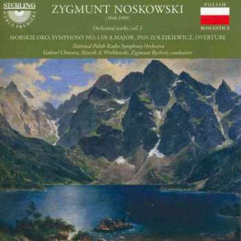 CD Zygmunt Noskowski: Orchestral Works, Vol. 1 452554