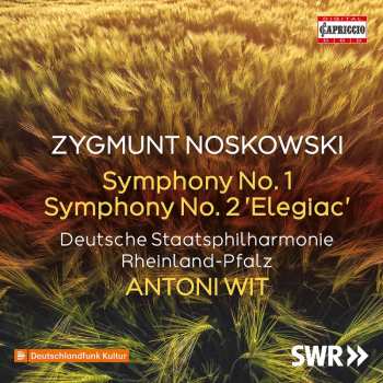 Album Zygmunt Noskowski: Symphonien Nr.1 & 2