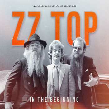 6CD ZZ Top: In The Beginning (Legendary Radio Broadcast Recordings) 418904