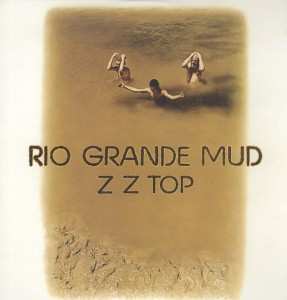 LP ZZ Top: Rio Grande Mud 255490