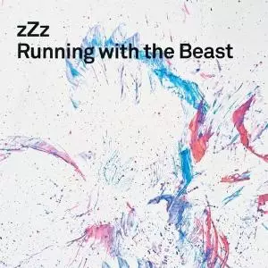 zZz: Running With The Beast
